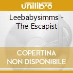 Leebabysimms - The Escapist cd