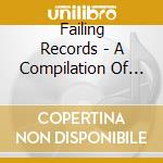 Failing Records - A Compilation Of Portland Music Volume 2 cd