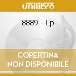 8889 - Ep cd