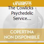 The Cowlicks - Psychedelic Service Station cd musicale di The Cowlicks