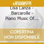 Lisa Lanza - Barcarolle - Piano Music Of Frederic Chopin cd