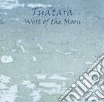 Tuatara - East Of The Sun, West Of The Moon