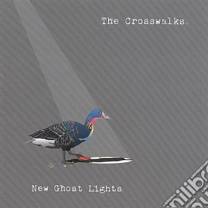 Crosswalks (The) - New Ghost Lights cd musicale di Crosswalks