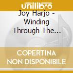 Joy Harjo - Winding Through The Milky Way cd