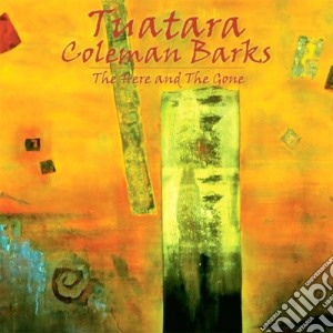 Tuatara - Here And The Gone cd musicale di Tuatara