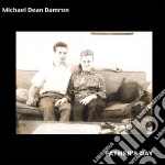 Michael Dean Damron - Father's Day