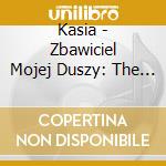 Kasia - Zbawiciel Mojej Duszy: The Savior Of My Soul cd