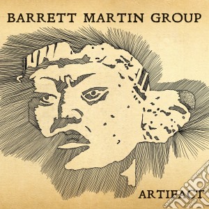 Barrett Martin Group - Martin Barrett Group- Artifact cd musicale di Barrett martin group