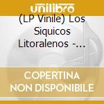 (LP Vinile) Los Siquicos Litoralenos - Sonido Chipadelico vinile
