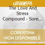 The Love And Stress Compound - Sore Eyes Ep cd