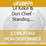 Lil Keke & Don Chief - Standing Ovation cd