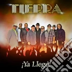 Tierra - Ya Llego cd