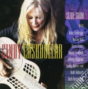 Cindy Cashdollar - Slide Show cd musicale