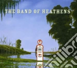Band Of Heathens (The) - Band Of Heathens (The) cd