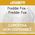 Freddie Fox - Freddie Fox cd