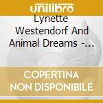 Lynette Westendorf And Animal Dreams - Surrounded By Green cd