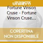 Fortune Vinson Cruse - Fortune Vinson Cruse Live cd
