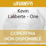 Kevin Laliberte - One cd