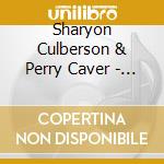Sharyon Culberson & Perry Caver - Just An Average Turkey cd