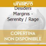 Desiderii Marginis - Serenity / Rage cd
