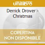 Derrick Drover - Christmas cd musicale di Derrick Drover