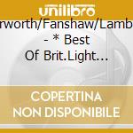 Butterworth/Fanshaw/Lambert/+ - * Best Of Brit.Light Music