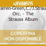 Warren-Green,C./J.Strauss Orc. - The Strauss Album cd