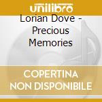 Lorian Dove - Precious Memories cd