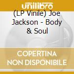 (LP Vinile) Joe Jackson - Body & Soul vinile
