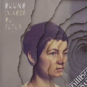 Suuns - Images Du Futur cd musicale di Suuns