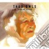 (LP Vinile) Thus: Owls - Turning Rocks cd