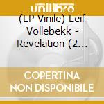 (LP Vinile) Leif Vollebekk - Revelation (2 Lp) vinile