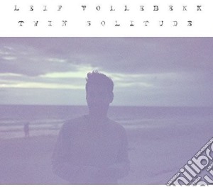 (LP Vinile) Leif Vollebekk - Twin Solitude lp vinile di Leif Vollebekk