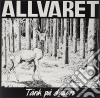 (LP Vinile) Allvaret - Tank Pa Doden cd