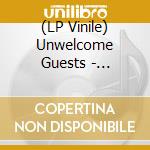 (LP Vinile) Unwelcome Guests - Wavering