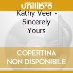 Kathy Veer - Sincerely Yours cd