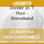 Donder In 'T Hooi - Wervelwind cd