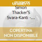 Simon Thacker'S Svara-Kanti - Rakshasa cd