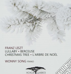 Franz Liszt - Christmas Tree - Wonny Song Piano cd musicale di Franz Liszt