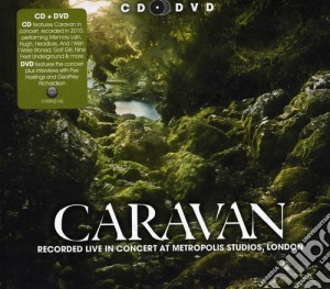 Caravan - Live In Concert At Metropolis Studios cd musicale di Caravan