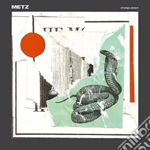 Metz - Strange Peace cd musicale di Metz