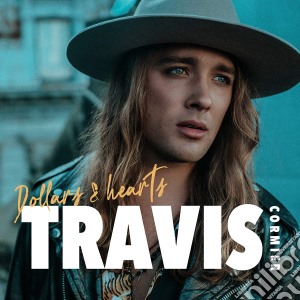 Travis Cormier - Dollars & Hearts cd musicale di Travis Cormier