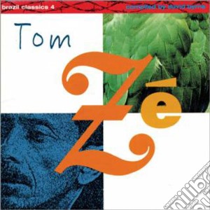Tom Ze' - Brazil Classics 4: The Best Of Tom Ze' cd musicale di Tom Ze