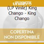 (LP Vinile) King Chango - King Chango lp vinile