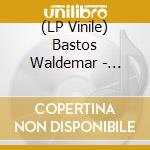 (LP Vinile) Bastos Waldemar - Pretaluz vinile