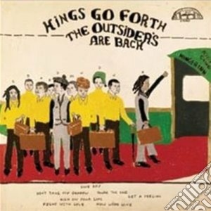 Kings Go Forth - The Outsider's Are Back cd musicale di KINGS GO FORTH