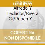Alfredo Y Teclados/Rivera Gil/Ruben Y Sociedad - Tropicalazo: Serie Max 3X1 [Us Import] cd musicale