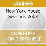 New York House Sessions Vol.3 cd