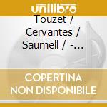 Touzet / Cervantes / Saumell / - Recordando cd