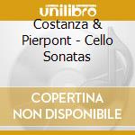 Costanza & Pierpont - Cello Sonatas cd